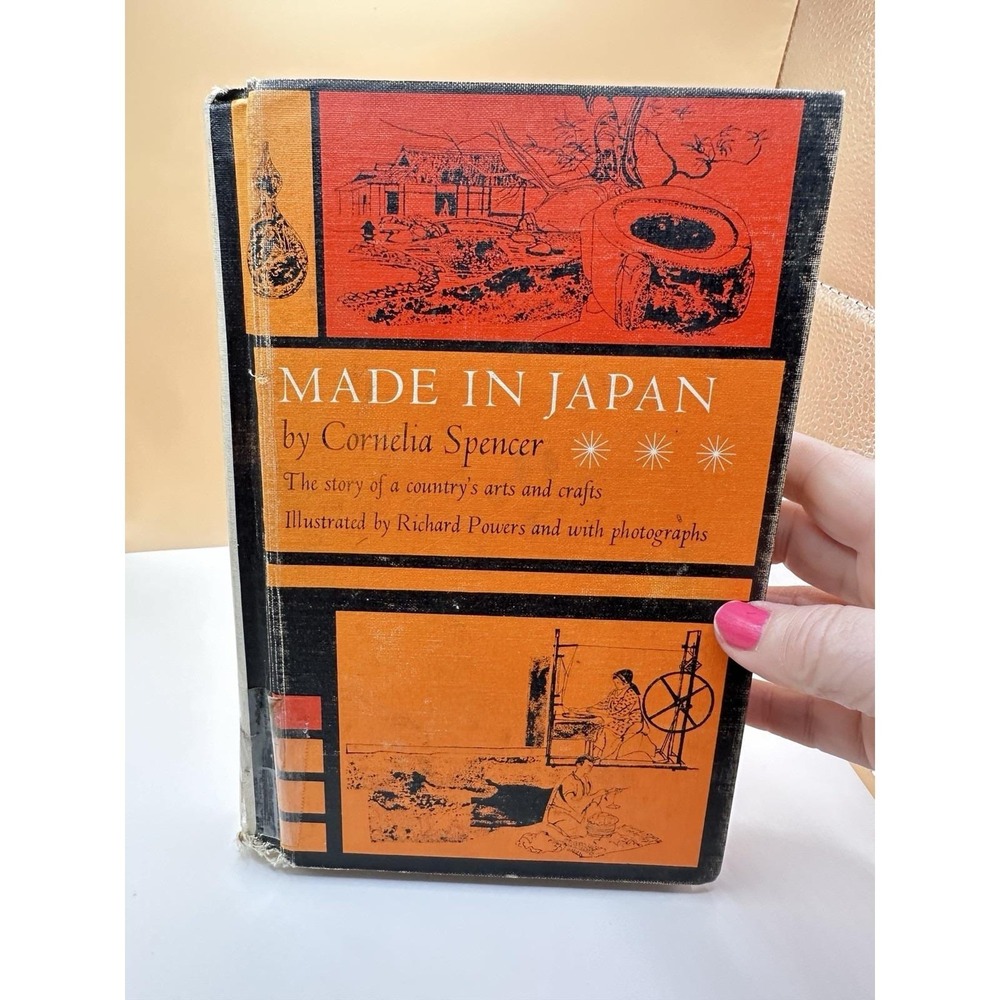 Made in Japan Cornelia Spencer 1963 Hardcover Arts and Crafts History Vintage
